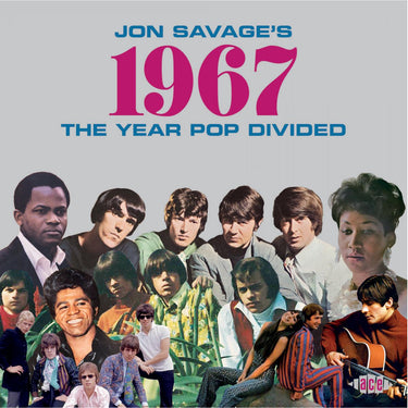 Various Artists - Jon Savage 's 1967: The Year Pop Divided