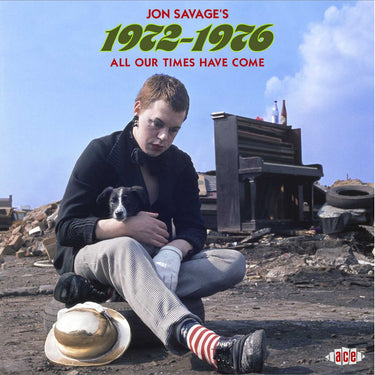 Various Artists - Jon Savage's 1972-1976. All Our Times Have Gone