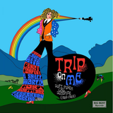 Various - Trip On Me: Soft Psych & Sunshine (1966-1969)