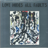 Various Artists - Love Hides All Faults