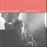 Michael Hurley - First Songs