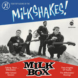 THE MILKSHAKES - Milk Box