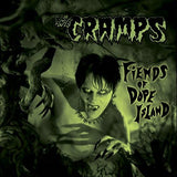 THE CRAMPS - Fiends Of Dope Island