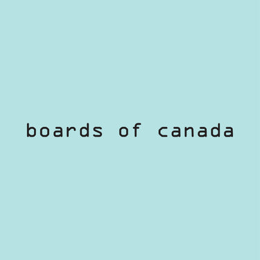 Boards of Canada - Hi Scores
