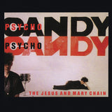 JESUS / MARY CHAIN - Psychocandy