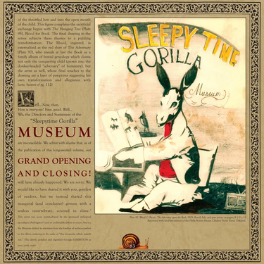 SLEEPYTIME GORILLA MUSEUM - GRAND OPENING AND CLOSING