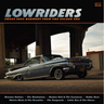 Various - Lowriders - Sweet Soul Harmony From The Golden Era