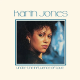 Karin Jones - Under The Influence Of Love (2023 Repress)