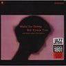 BILL EVANS - Waltz For Debby