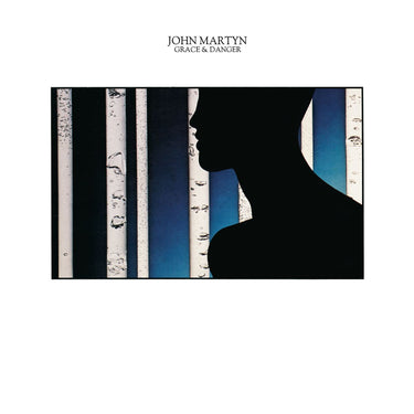 JOHN MARTYN - Grace & Danger