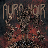 Aura Noir - Out To Die