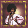 Betty Wright - Betty Wright Live!