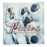 PIXIES - TROMPE LE MONDE