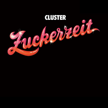 CLUSTER - ZUCKERZEIT