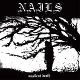 NAILS - Unsilent Death