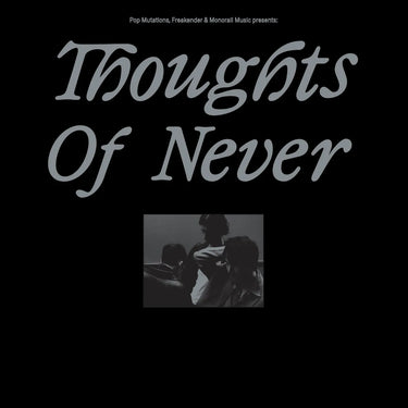 Present... Thoughts Of Never album launch