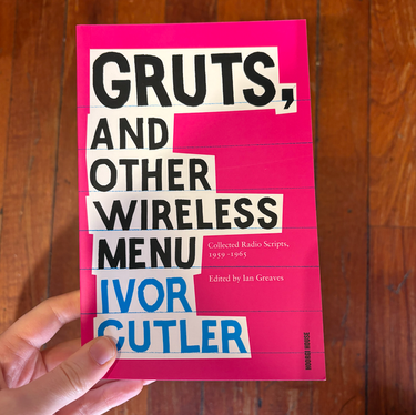 Ivor Cutler - Gruts, and Other Wireless Menu: Collected Radio Scripts, 1959 -1965
