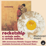 Rocketship - A Certain Smile, A Certain Sadness
