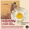 Rocketship - A Certain Smile, A Certain Sadness