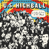 U.S. Highball - A Parkhead Cross Of The Mind