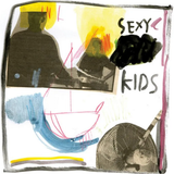 Sexy Kids - Sisters Are Forever