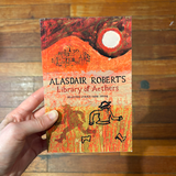 Alasdair Roberts - Library of Aethers: Selected Lyrics 1994-2024