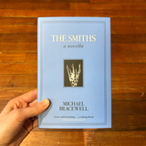 Michael Bracewell - The Smiths: A Novella
