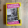 Grant McPhee - Caledonia Screaming - Year Zero: Vol1 Scottish Punk 1976-1977