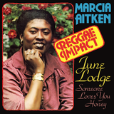 Marcia Aitken & June Lodge - Reggae Impact / First Time Around