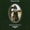 Bridget St. John - Songs For The Gentle Man