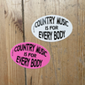 Dollar Country - Country Music Is For Everybody sticker