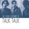 Graeme Thomson - In Another World: The Four Seasons of Talk Talk