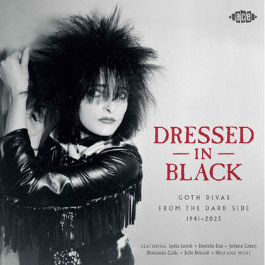 Various Artists - Dressed In Black - Goth Divas From The Dark Side 1941-2025