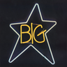 Big Star - #1 Record (50th Anniversary Edition)