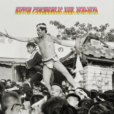 Various - Nippon Psychedelic Soul 1970-1979