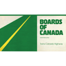 BOARDS OF CANADA - TRANS CANADA HIGHWAY EP