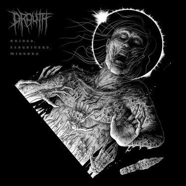Drouth - Knives Labyrinths Mirrors