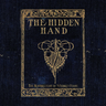 The Hidden Hand - The Resurrection Of Whiskey Foote