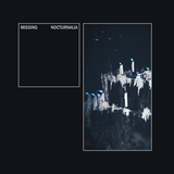 Missing - Nocturnalia