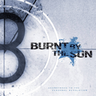 Burnt By The Sun - Soundtrack To The Personal  Revolution