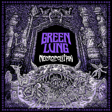 Green Lung - Necropolitan