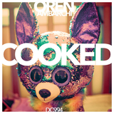 Oren Ambarchi - Cooked