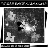 Whole Earth Cataloged - Dragging an Ox through Water
