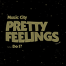 Music City - Pretty Feelings b/w Do I?