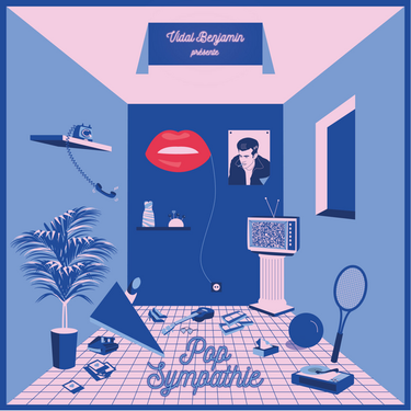 Vidal Benjamin - POP Sympathie