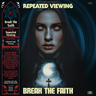 Repeated Viewing - Break The Faith