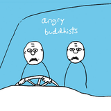 Angry Buddhists - Angry Buddhists