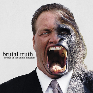 Brutal Truth - Sounds Of The Animal Kingdom (2026 Reissue)