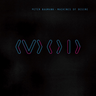 Peter Baumann - Machines Of Desire