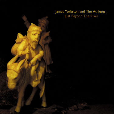 James Yorkston And The Athletes - Just Beyond The River (2023 Reissue)